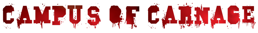 Campus of Carnage Banner